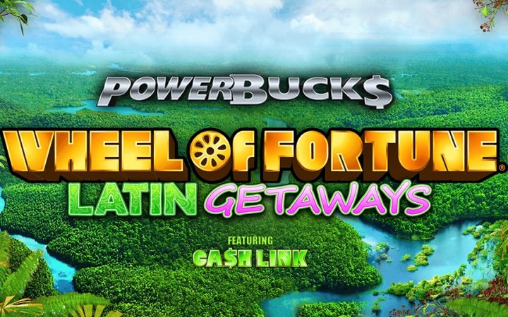 Powerbucks Wheel of Fortune Latin Getaways