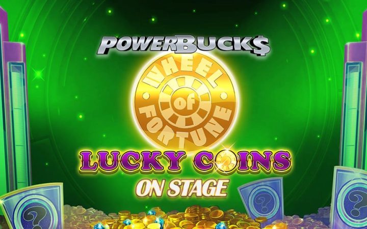 Powerbucks Wheel of Fortune Lucky Coins On Stage