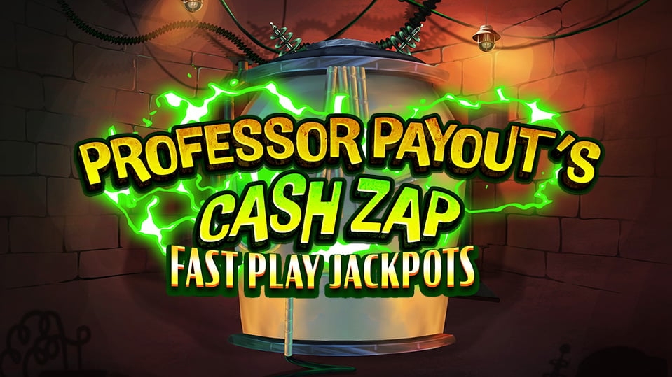 Professor Payout's Cash Zap