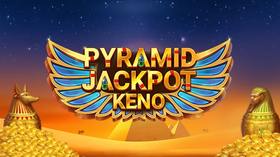 Pyramid Jackpot Keno