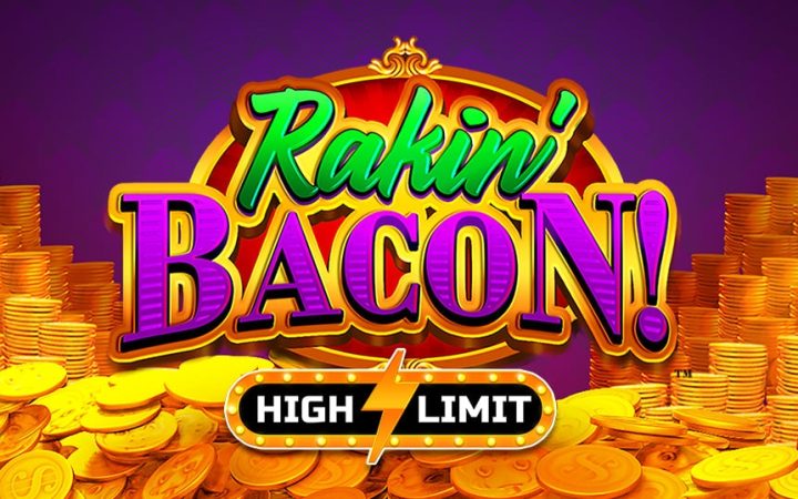 Rakin Bacon High Limit