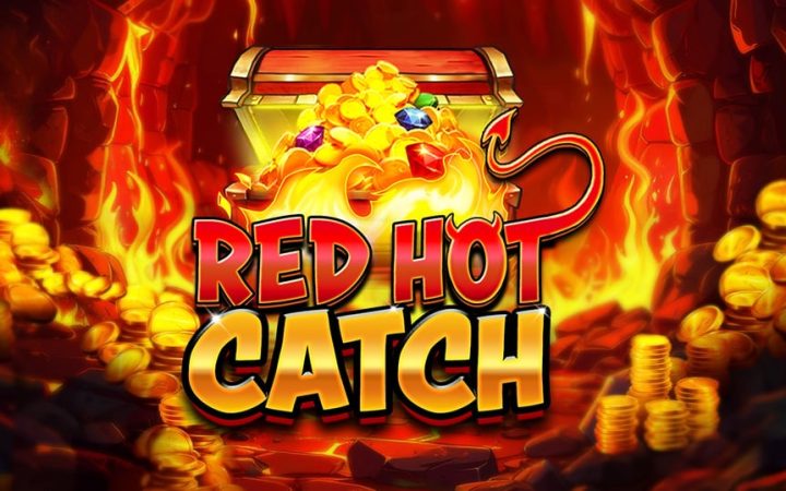 Red Hot Catch