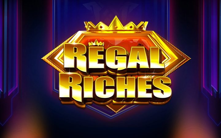 Regal Riches