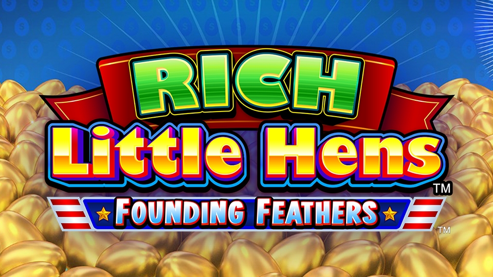 Rich Little Hens - Founding Feathers