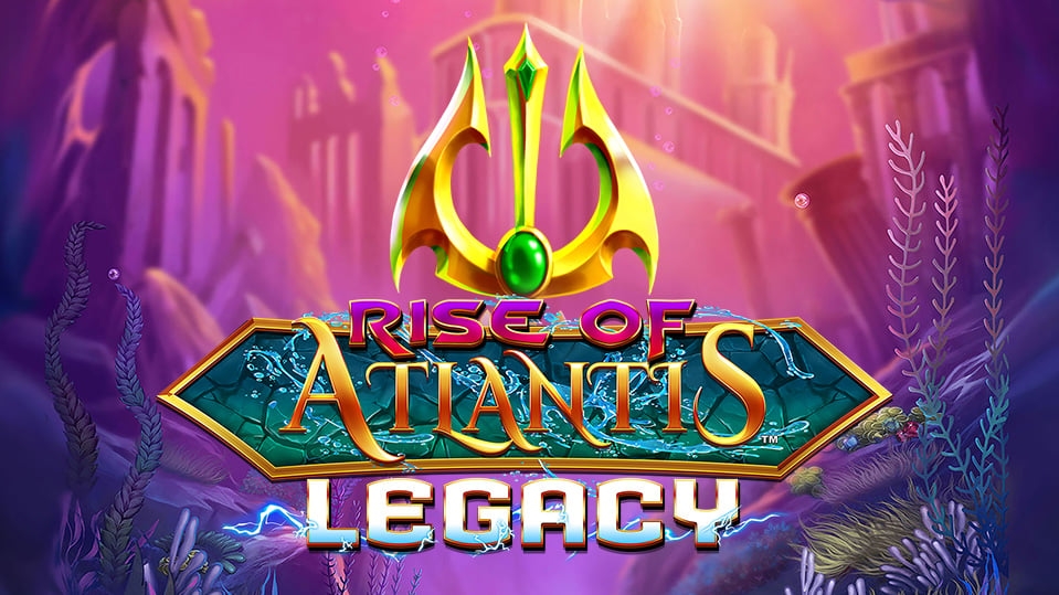Rise of Atlantis Legacy