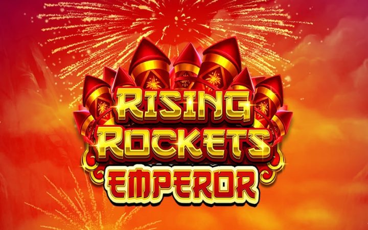 Rising Rockets Emperor