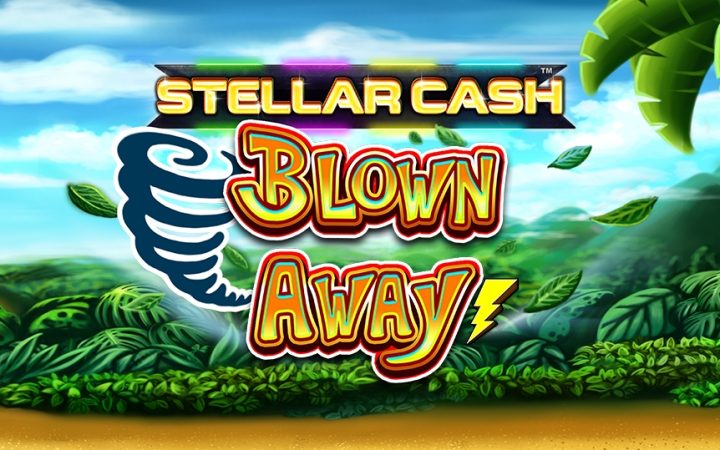 Stellar Cash Blown Away
