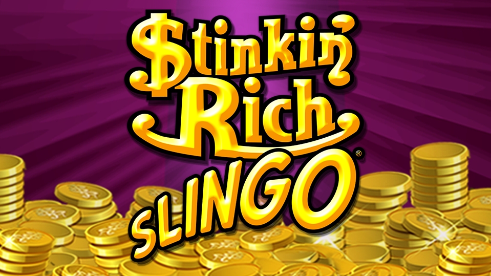 Stinkin' Rich Slingo