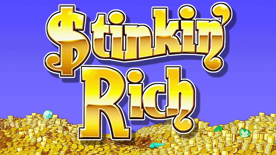 Stinkin' Rich