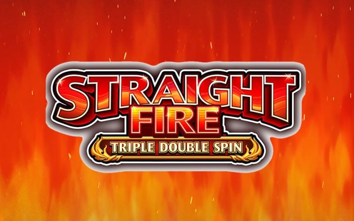Straight Fire Triple Double Spin