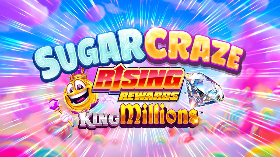 Sugar Craze Rising Rewards King Millions