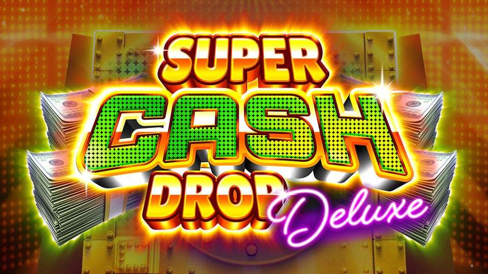Super Cash Drop Deluxe