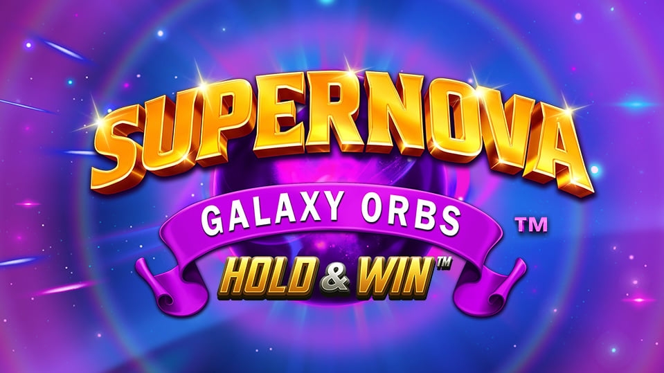 Supernova Galaxy Orbs Hold   Win
