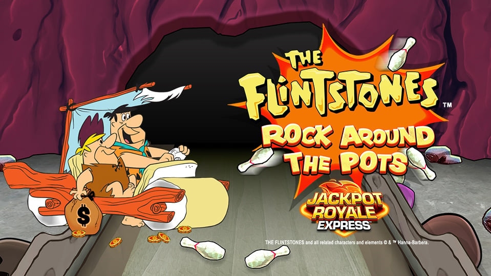 The Flintstones Rock Around the Pots Jackpot Royale Express