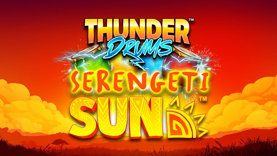 Thunder Drums Serengeti Sun
