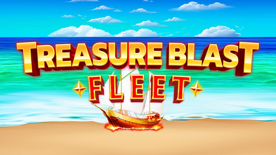 Treasure Blast Fleet