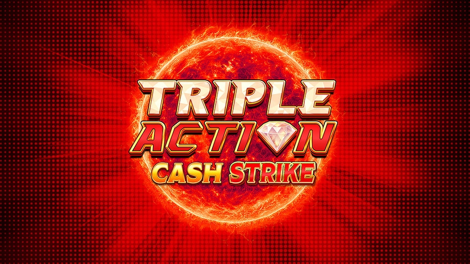Triple Action Cash Strike