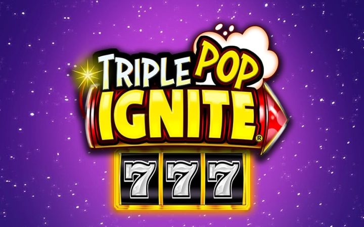 Triple Pop Ignite