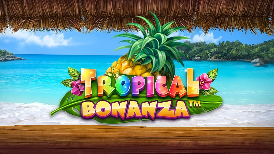 Tropical Bonanza