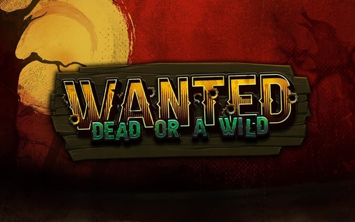 Wanted Dead or a Wild